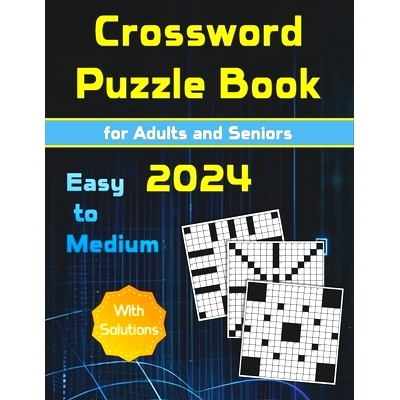 预订 Crossword Puzzle Book: Easy to Medium for Adults and Seniors. Brain and Mind Stimulating Games. Eye-Friendly Large