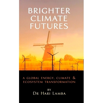 预订 Brighter Climate Futures: A Global Energy, Climate & Ecosystem Transformation: 9781587906107
