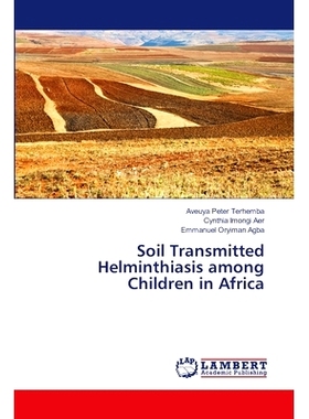 预订 Soil Transmitted Helminthiasis among Children in Africa: 9786202918930