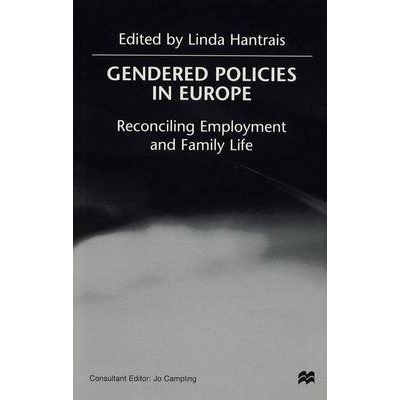 预订 Gendered Policies in Europe: Reconciling Employment and Family Life: 9780333739822