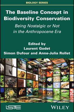 【预订】The Baseline Concept in Biodiversity Conservation 9781786308887