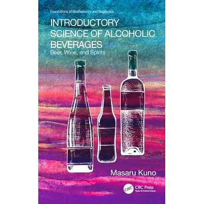预订 Introductory Science of Alcoholic Beverages: Beer, Wine, and Spirits: 9781032111056