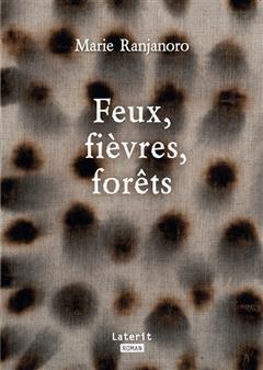 [预订]Feux, fièvres, forêts 9782919702060