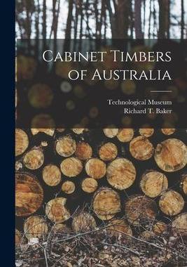 [预订]Cabinet Timbers of Australia 9781016178259