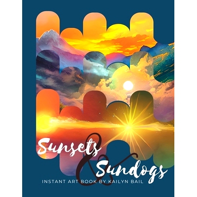 预订 Sunsets and Sundogs Instant Art Book: 9798859197439
