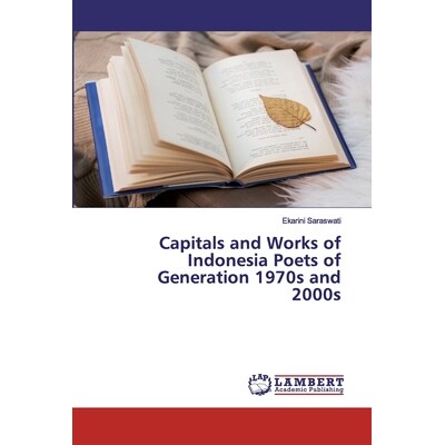 预订 Capitals and Works of Indonesia Poets of Generation 1970s and 2000s 1970年代和2000年代印度尼西亚诗人的首都和作品: 9