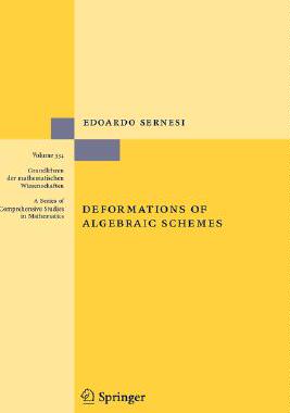 【预订】Deformations of Algebraic Schemes