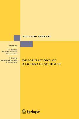 【预订】Deformations of Algebraic Schemes