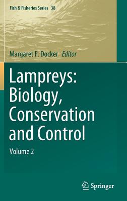 【预订】Lampreys: Biology, Conservation and Control