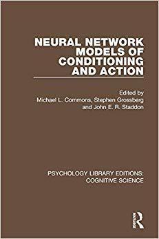 【预售】Neural Network Models of Conditioning and Action