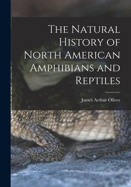 [预订]The Natural History of North American Amphibians and Reptiles 9781014005458