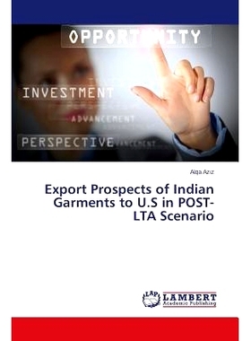 预订 Export Prospects of Indian Garments to U.S in Post-Lta Scenario: 9783659539503