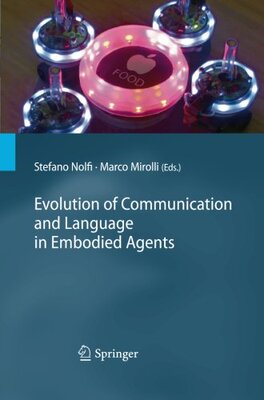【预订】Evolution of Communication and Language in Embodied Agents