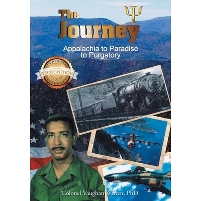 预订 The Journey: Appalachia to Paradise to Purgatory (Latest Edition): 9781964864204