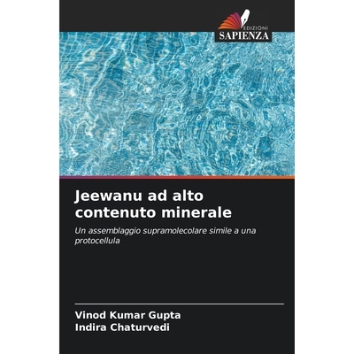 预订 Jeewanu ad alto contenuto minerale: Un assemblaggio supramolecolare simile a una protocellula. DE: 9786209209659