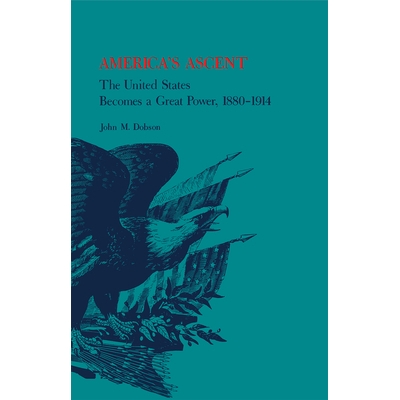 The United States Becomes a Great Power,