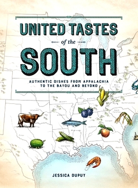 预订 United Tastes of the South (Southern Living): Authentic Dishes from Appalachia to the Bayou and Beyond: 97808487558