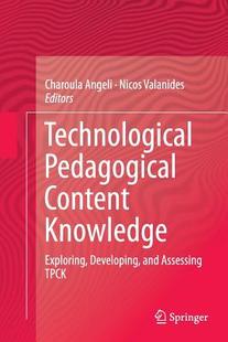 Content Pedagogical Technological Knowledge 预订