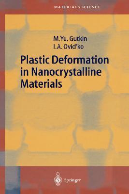 【预订】Plastic Deformation in Nanocrystalline Materials