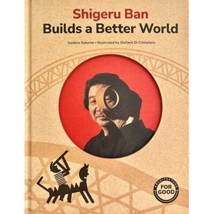 Builds 9798986640631 世界 for Shigeru Ban Good Better 建筑：坂茂如何打造更好 预订 World 公益艺术 Architecture