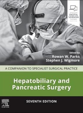 [预订]Hepatobiliary and Pancreatic Surgery 9780702084577