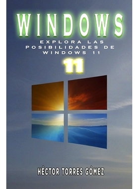 预订 Explora las Posibilidades de Windows 11: 9798323810222