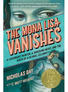 预订 The Mona Lisa Vanishes: A Legendary Painter, a Shocking Heist, and the Birth of a Global Celebrity: 9780593643853