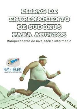 [预订]Libros de Entrenamiento de Sudokus Para Adultos - Rompecabezas de Nivel Facil a Intermedio 9781541947092