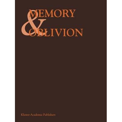预订 Memory & Oblivion: Proceedings of the XXIXth International Congress of the History of Art held in Amsterdam, 1–7 S
