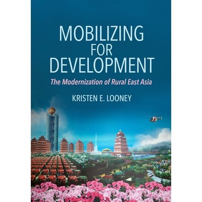 The Modernization of Rural East Asia