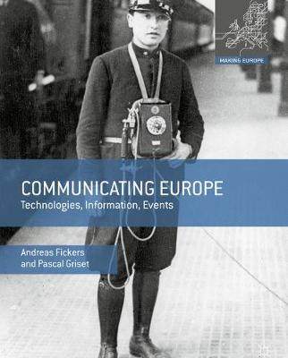 【预订】Communicating Europe: Technologies, Information, Events