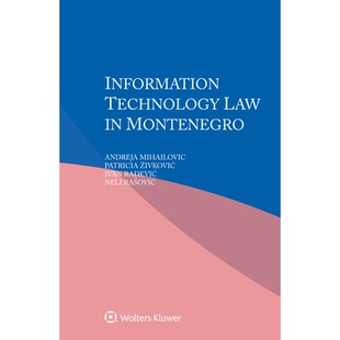 预订 Information Technology Law in Montenegro 黑山信息技术法: 9789403539775