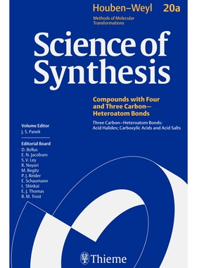 预订 Science of Synthesis: Houben-Weyl Methods of Molecular Transformations  Vol. 20a: Three Carbon-Heteroatom Bonds: Ac