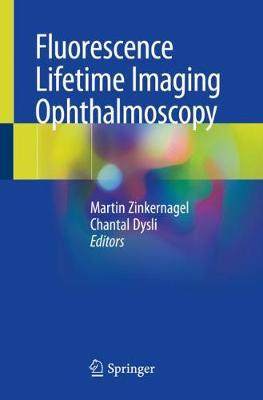 预订 Fluorescence Lifetime Imaging Ophthalmoscopy