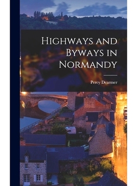 预订 Highways and Byways in Normandy: 9781017545029
