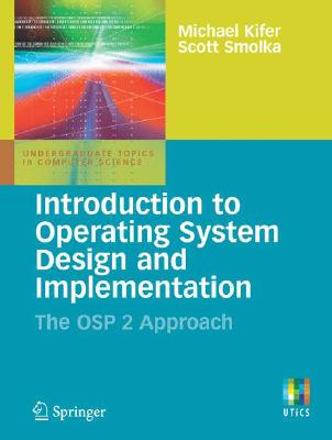 【预订】Introduction to Operating System Design and Implementation