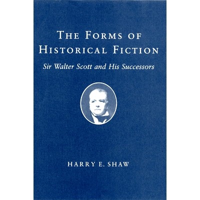 Sir Walter Scott and His Successors