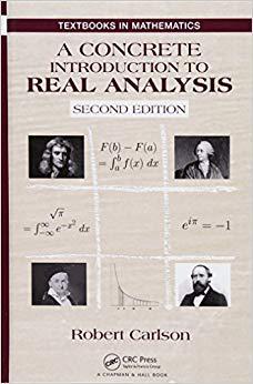 【预售】A Concrete Introduction to Real Analysis, Second Edition