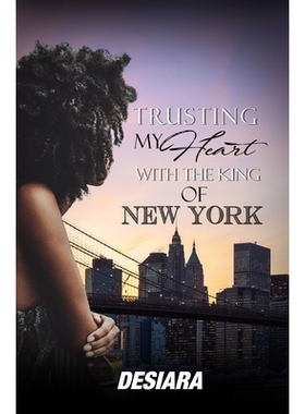 预订 Trusting My Heart with the King of New York 相信纽约之王: 9781645567011