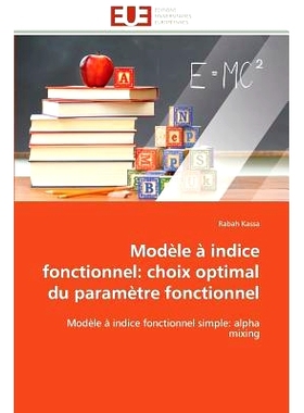 预订 Modele a Indice Fonctionnel: Choix Optimal Du Parametre Fonctionnel: 9786131591501