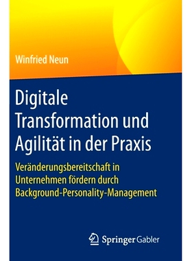 预订 Digitale Transformation und Agilität in der Praxis: Veränderungsbereitschaft in Unternehmen fördern durch Backgr