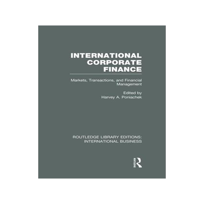 预订 International Corporate Finance (RLE International Business)