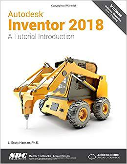 【预售】Autodesk Inventor 2018 A Tutorial Introduction