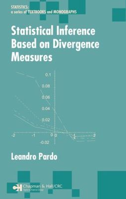 【预订】Statistical Inference Based on Divergence Measures