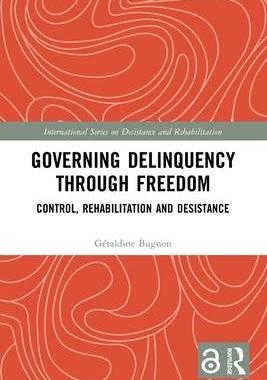 [预订]Governing Delinquency Through Freedom 9780367500610