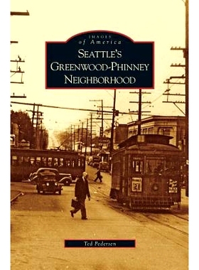 预订 Seattle’s Greenwood-Phinney Nei*orhood: 9781531629601