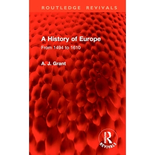 预订 A History of Europe: From 1494 to 1610 欧洲史 1494-1610(重印版): 9781003863847