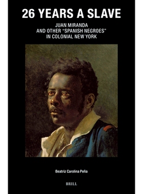 预订 26 Years a Slave: Juan Miranda and Other 