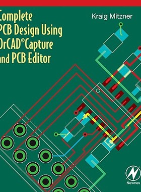 【预售】Complete PCB Design Using OrCAD Capture and PCB Editor