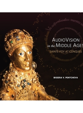 预订 Audiovision in the Middle Ages: Sainte-Foy at Conques 中世纪的视听: 9798218121372